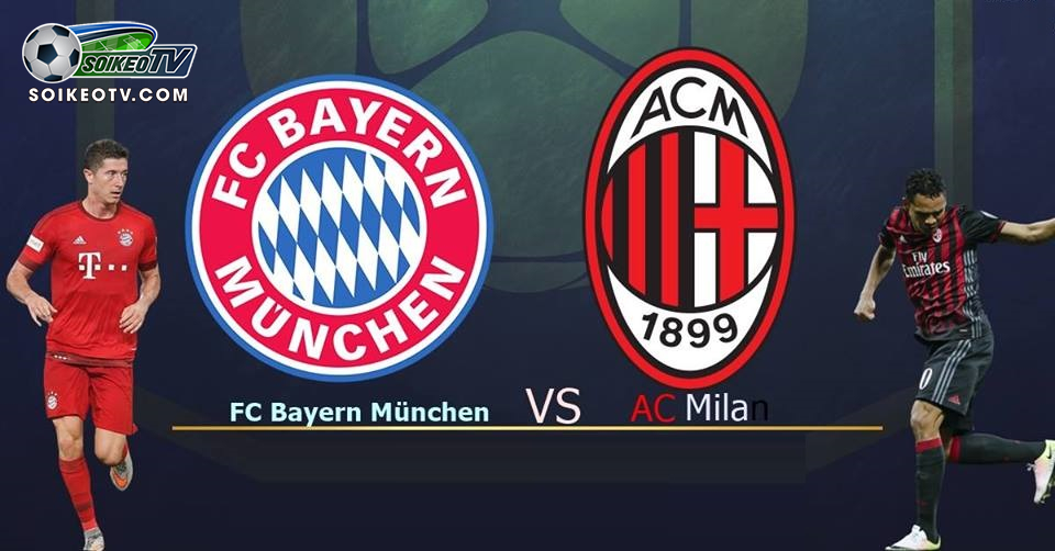 Soi kèo, nhận định Bayern vs Milan 08h00 ngày 24/07/2019