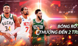 JBO THƯỞNG KHỦNG GIẢI BÓNG RỔ NHÀ NGHỀ MỸ NBA 2022/2023